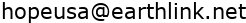 hopeusa@earthlink.net