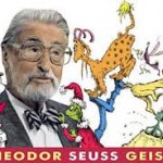 All children love Dr. Seuss. All Grownups were once children.